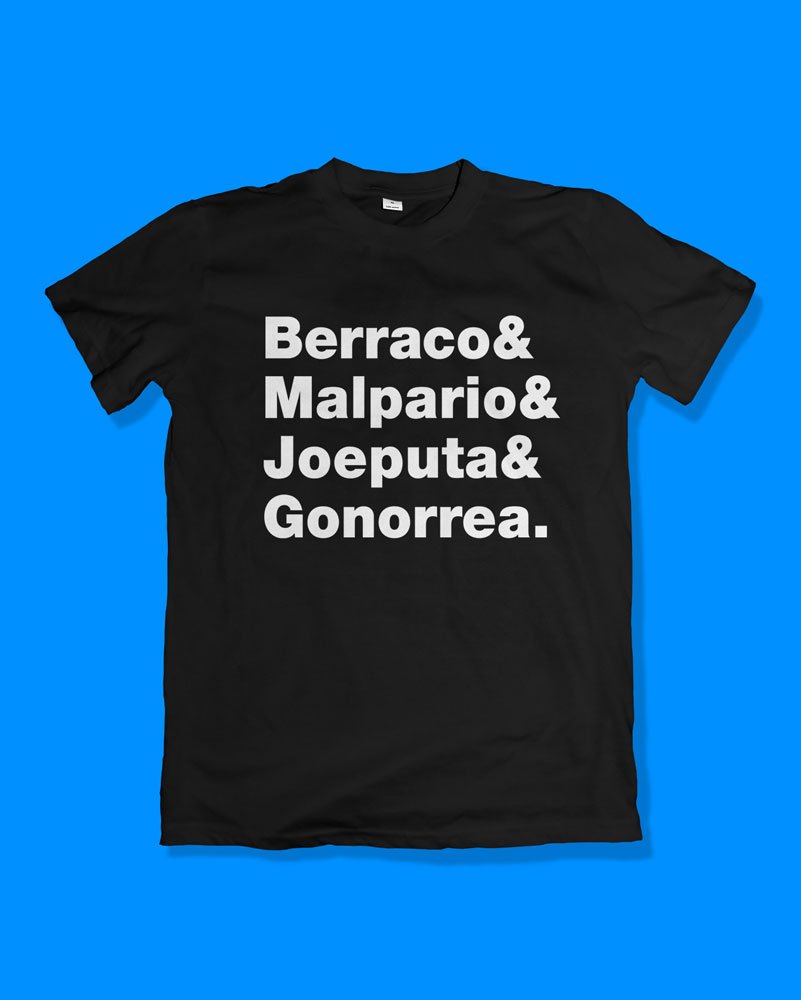 Berraco, malpario, joeputa & gonorrea