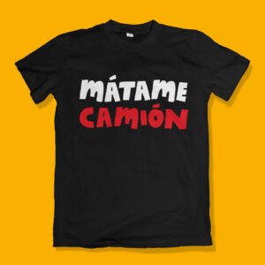 Mátame camión
